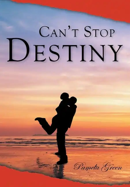 Can't Stop Destiny - Hardcover