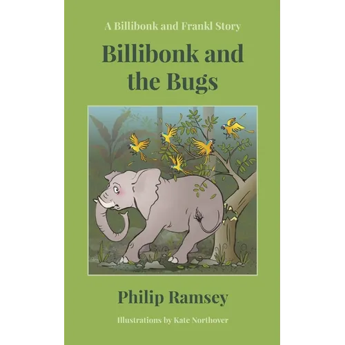 Billibonk and the Bugs - Paperback