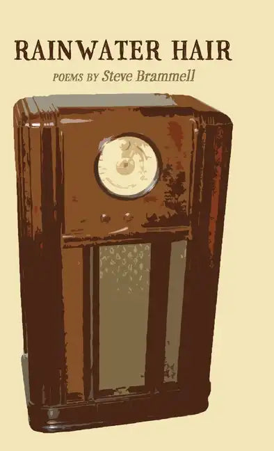 Rainwater Hair - Hardcover