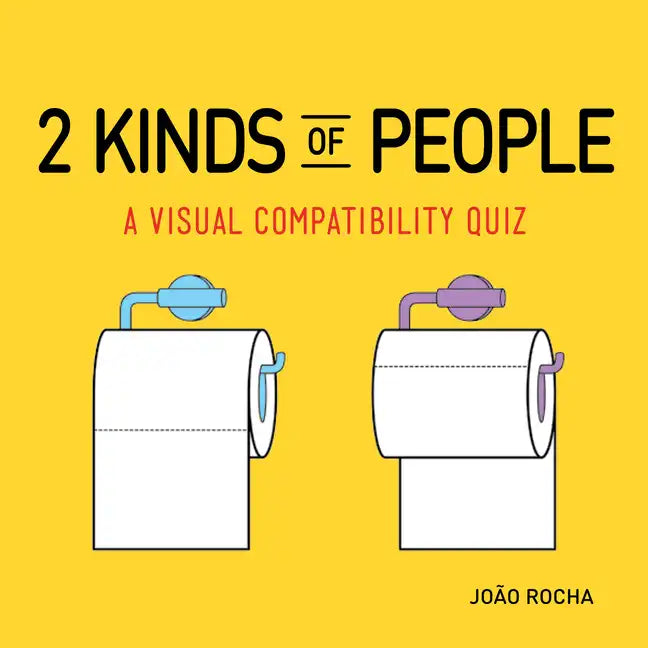 2 Kinds of People: A Visual Compatibility Quiz - Paperback