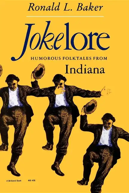 Jokelore: Humorous Folktales from Indiana - Paperback