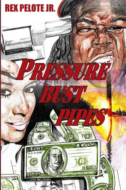 Pressure Bust Pipes - Paperback