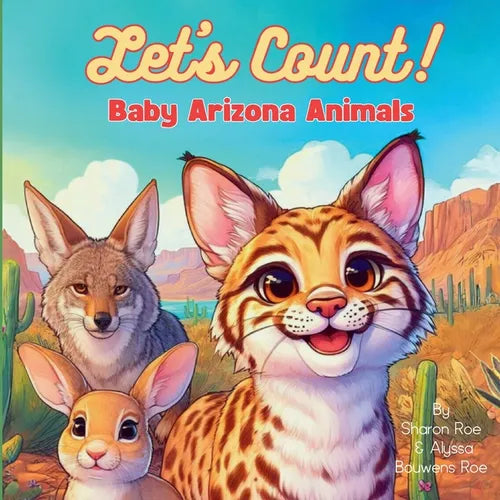 Let's Count! Baby Arizona Animals - Paperback