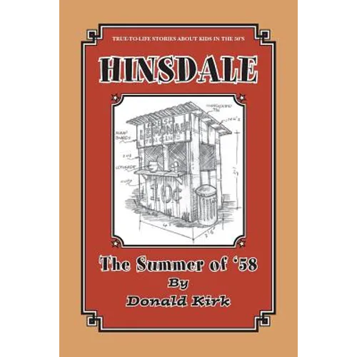 Hinsdale: The Summer of '58 - Paperback