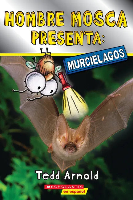 Hombre Mosca Presenta: Murciélagos (Fly Guy Presents: Bats) - Paperback