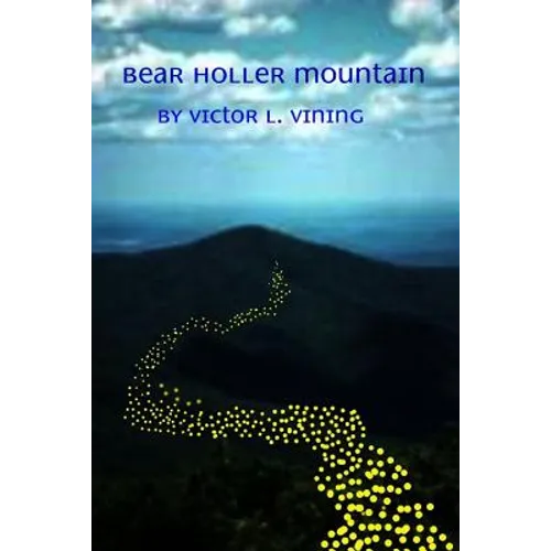 Bear Holler Mountain - Paperback
