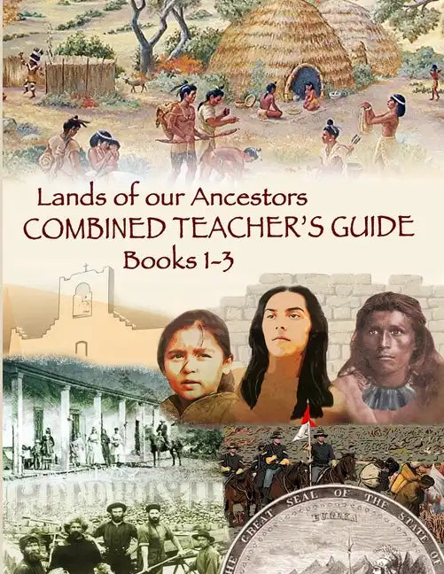 Lands of our Ancestors Combined Teacher's Guide - Paperback