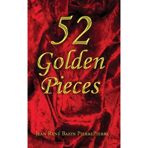 52 Golden Pieces - Hardcover