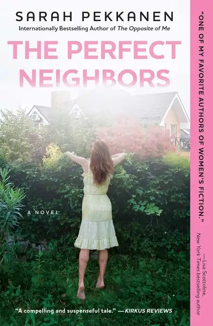 The Perfect Neighbors - Paperback