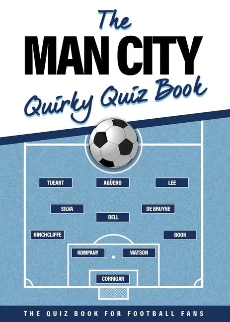 The Man City Quirky Quiz Book - Paperback