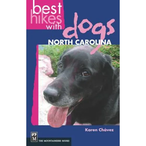 Best Hikes with Dogs North Carolina - Paperback