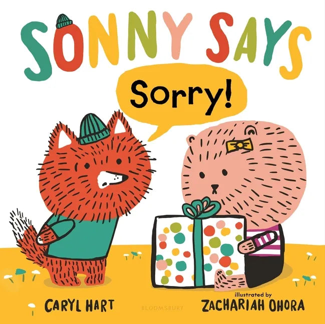 Sonny Says Sorry! - Hardcover