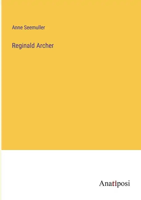 Reginald Archer - Paperback