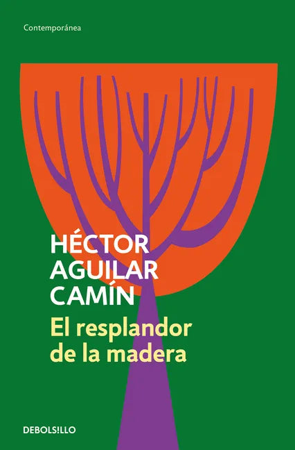 El Resplandor de la Madera / The Glow of Wood - Paperback