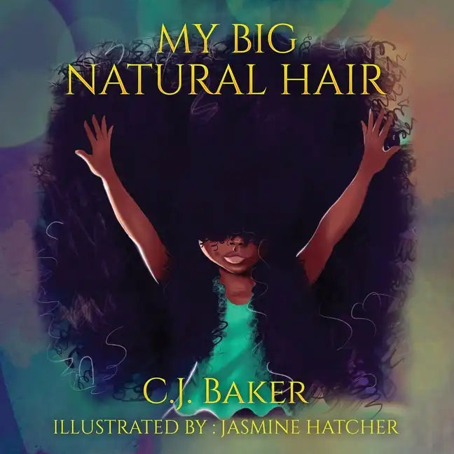 My Big Natural Hair: Special Edition - Paperback