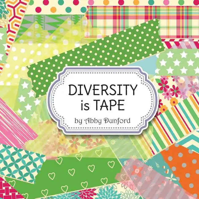 Diversity Is Tape - Paperback