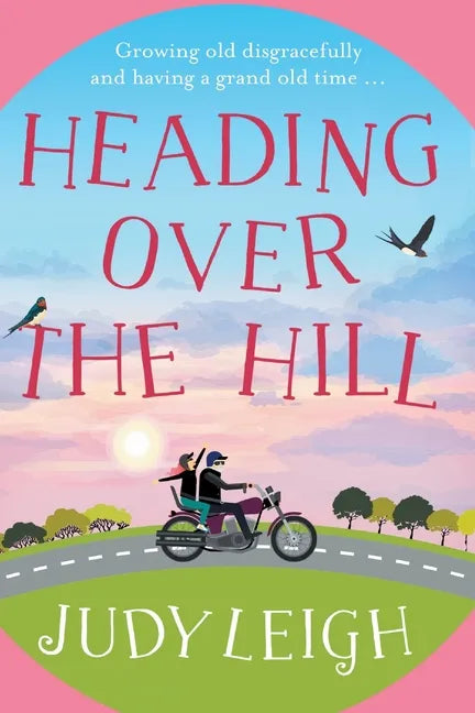 Heading Over the Hill - Paperback