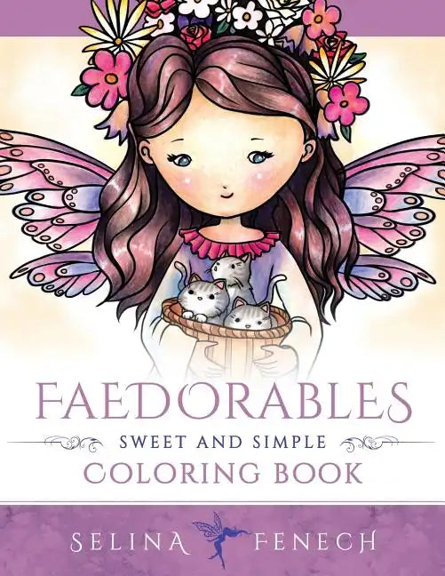 Faedorables - Sweet and Simple Coloring Book - Paperback
