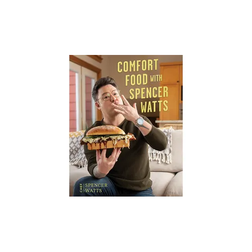 Comfort Food: With Spencer Watts - Paperback