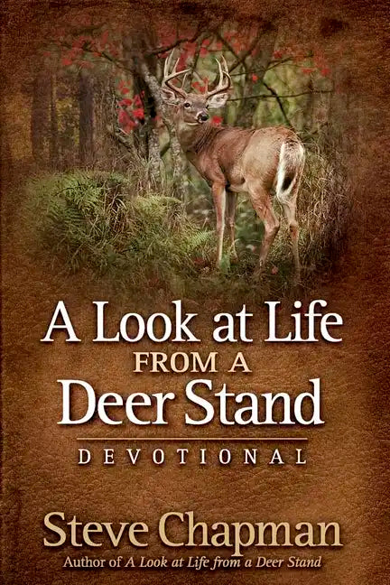 A Look at Life from a Deer Stand Devotional - Hardcover