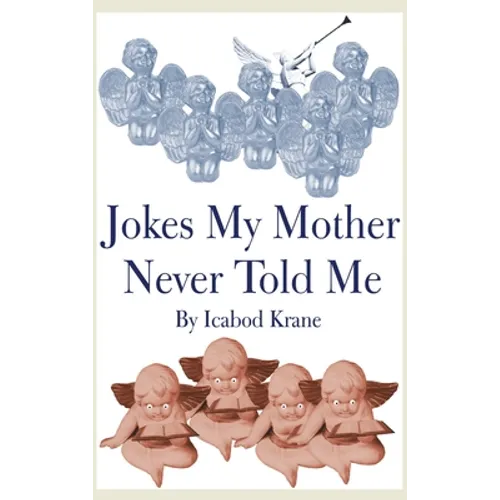 Jokes My Mother Never Told Me - Hardcover