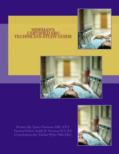 Newman's Certified EKG Technician Study Guide - Paperback