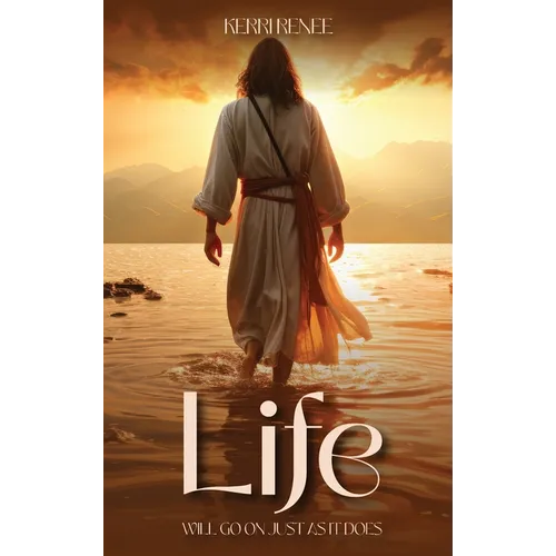 Life Will Go On Just As It Does - Hardcover