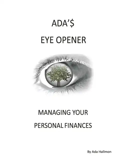 Ada's Eye Opener: Managing Your Personal Finances - Paperback