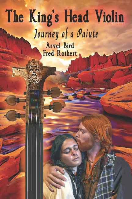 The King's Head Violin: Journey of a Paiute - Paperback