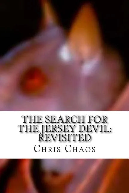 The Search for the Jersey Devil: Revisited - Paperback