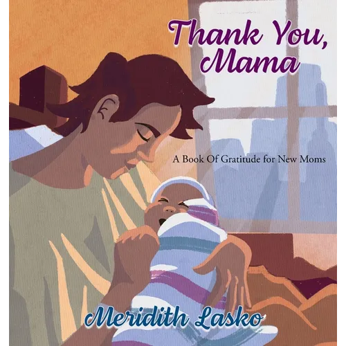 Thank You, Mama - Hardcover