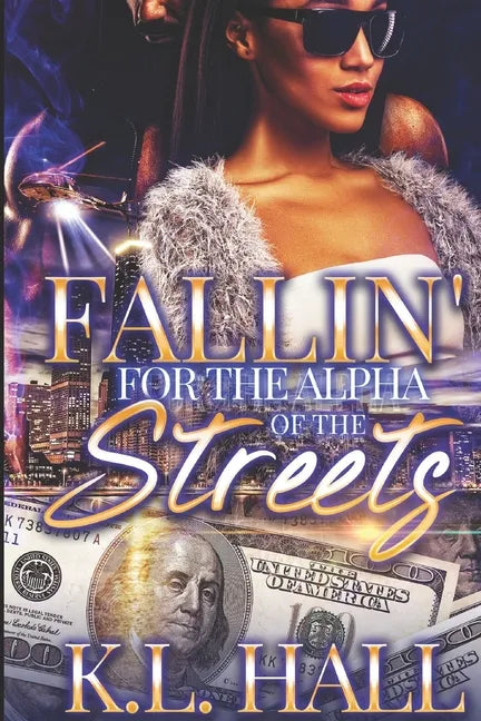 Fallin' For the Alpha of the Streets - Paperback