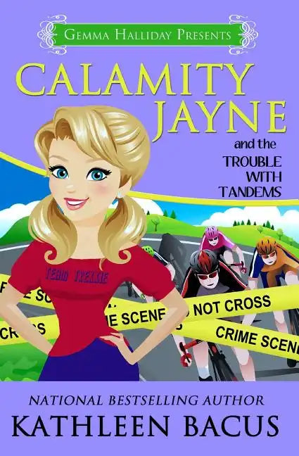 Calamity Jayne and the Trouble with Tandems - Paperback