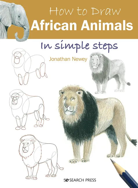 How to Draw African Animals in Simple Steps - Paperback