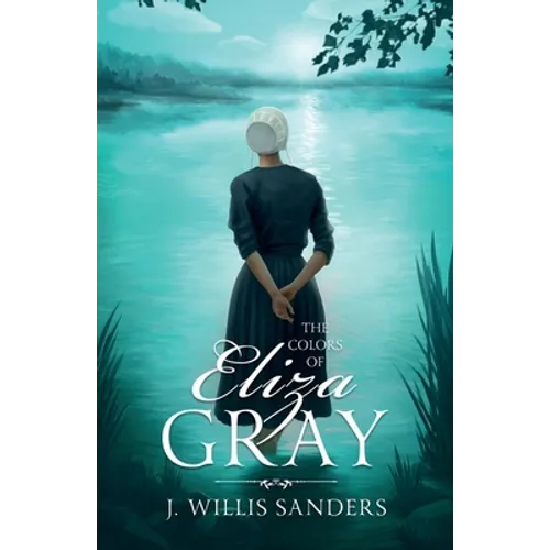 The Colors of Eliza Gray - Paperback