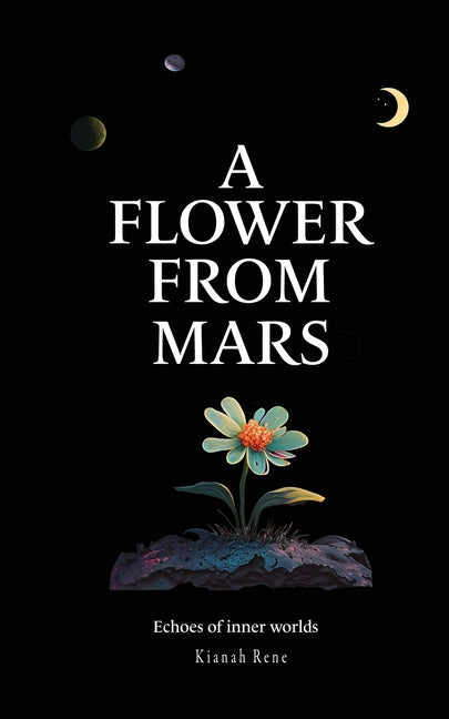 A Flower From Mars - Paperback