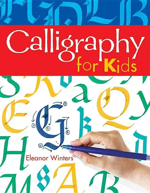 Calligraphy for Kids - Paperback