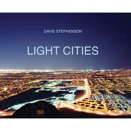David Stephenson: Light Cities - Hardcover