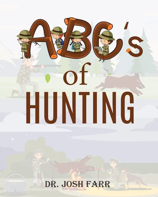 ABC's of Hunting - Paperback