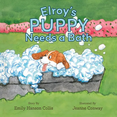 Elroy's Puppy Needs a Bath - Paperback