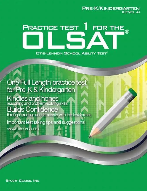 Practice Test 1 for the OLSAT - PRE-K / KINDERGARTEN (Level A): OLSAT - Pre-K, Kindergarten - Paperback