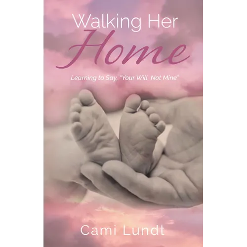 Walking Her Home: Learning to Say, 