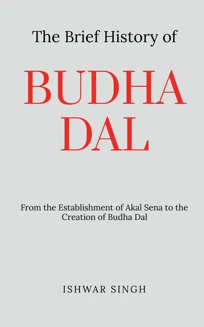 The Brief History of Budha Dal - Paperback