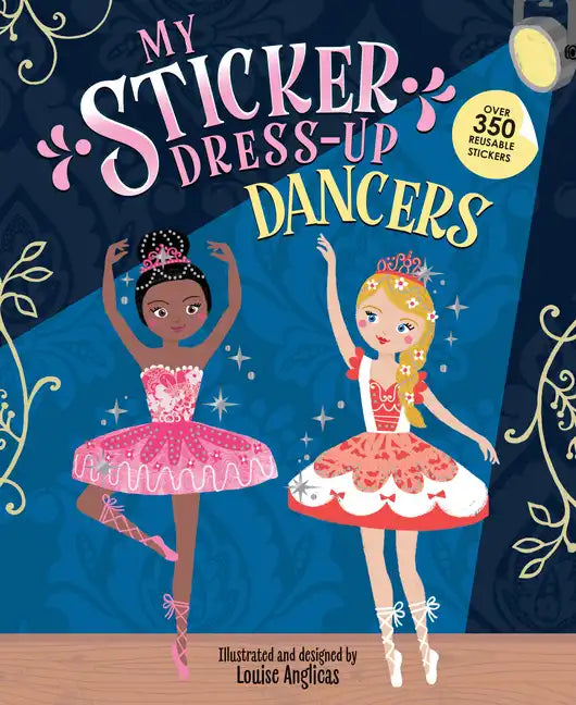 My Sticker Dress-Up: Dancers - Paperback