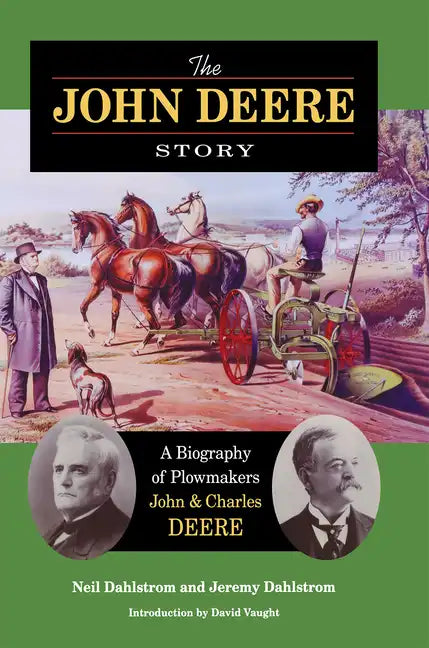 The John Deere Story - Hardcover