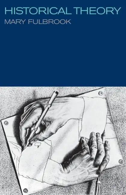 Historical Theory - Paperback