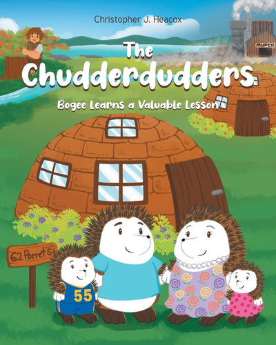 The Chudderdudders: Bogee Learns a Valuable Lesson - Paperback