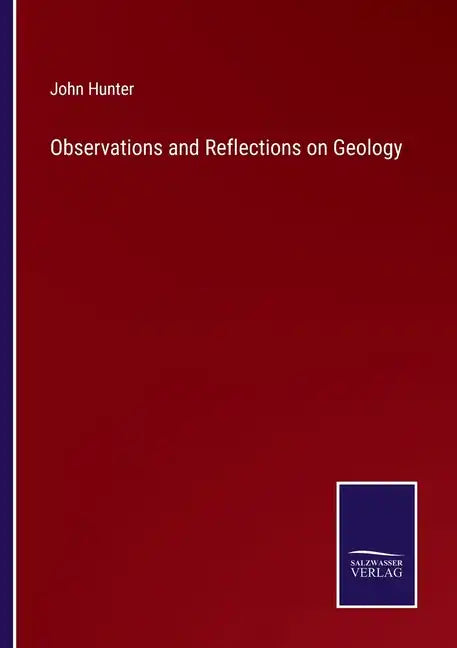 Observations and Reflections on Geology - Paperback