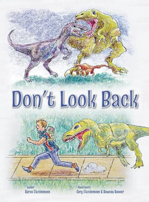 Don't Look Back - Hardcover