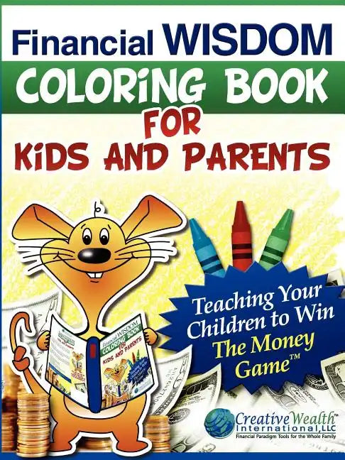 Financial Wisdom Coloring Book for Kids and Parents - Paperback